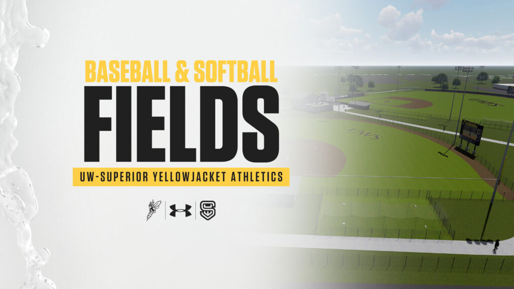 A digital graphic shows new baseball and softball fields for UW-Superior Yellowjacket Athletics, with logos and a background rendering of the fields under a partly cloudy sky.