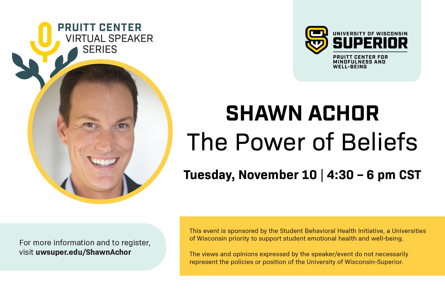 Event flyer for a Shawn Achor talk titled The Power of Beliefs on November 10 at 4:30 pm CST.