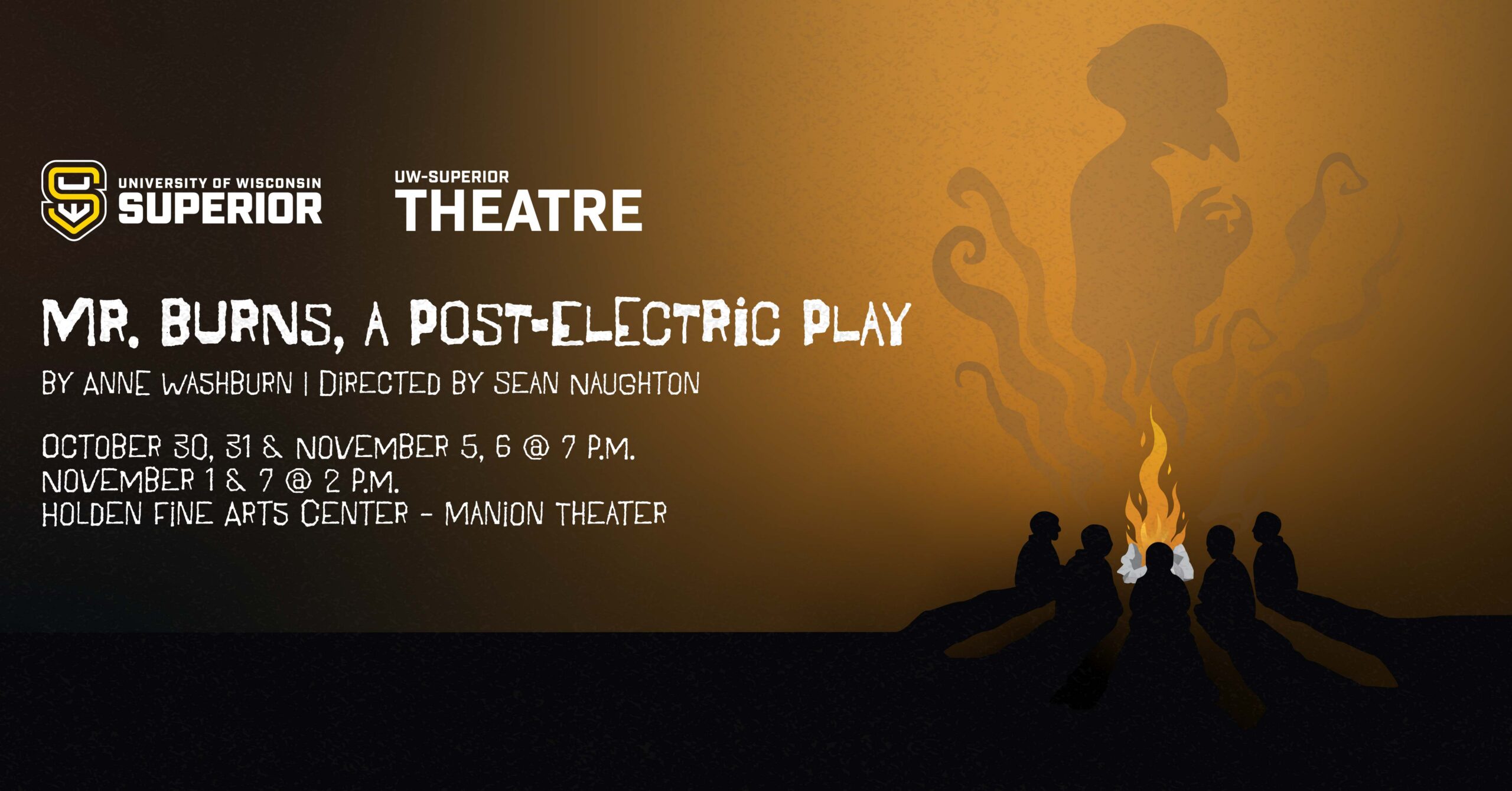 Poster for Mr. Burns, a Post-Electric Play at UW-Superior, showing show dates and location.