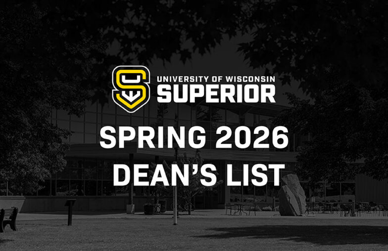 Text reads University of Wisconsin Superior Spring 2026 Deans List on a campus background.