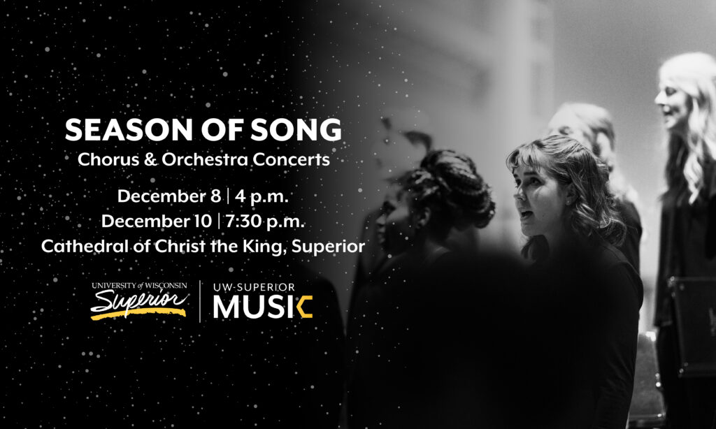 The University of Wisconsin-Superior Music Department will present its 27th annual Season of Song concerts.